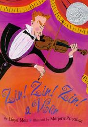 Zin! Zin! Zin! a Violin