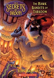 The Hawk Bandits of Tarkoom (Tony Abbott)