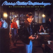 Marius Müller Westernhagen, Mit Pfefferminz Bin Ich Dein Prinz