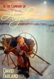 In the Company of Angels (David Farland)