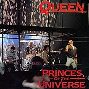 Queen - Princes of the Universe