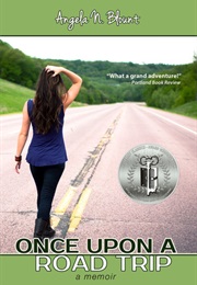 Once Upon a Road Trip (Angela N. Blount)