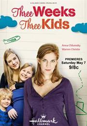 Three Weeks, Three Kids (2011)