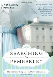 Searching for Pemberley (Mary Lydon Simonsen)