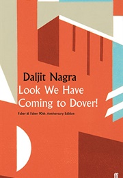 Look We Have Coming to Dover! (Daljit Nagra)
