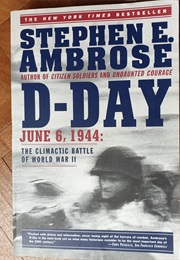 D Day (Stephen E. Ambrose)