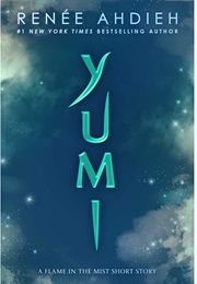 Yumi (Renee Ahdieh)