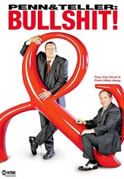 Penn & Teller: Bullshit! (2003)