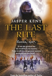 The Last Rite (Jasper Kent)
