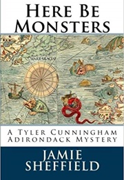 Here Be Monsters (Jamie Sheffield)
