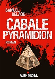 Cabale Pyramidion (Samuel Delage)