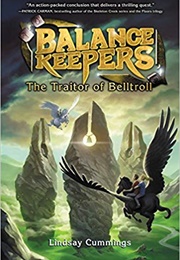 The Traitor of Belltroll (Lindsay Cummings)
