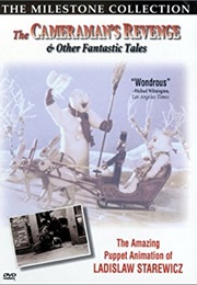The Cameraman's Revenge & Other Fantastic Tales (2000)