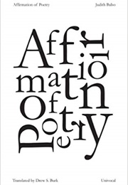 Affirmation of Poetry (Judith Balso)