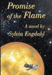 Promise of the Flame (Sylvia Engdahl)