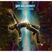 Sky Architect - A Dying Man's Hymn