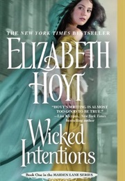 Wicked Intentions (Elizabeth Hoyt)