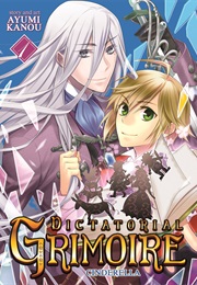 Dictatorial Grimoire: Cinderella (Ayumi Kanou)