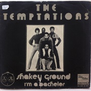 Shakey Ground - The Temptations
