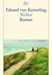 Wellen (Eduard Von Keyserling)