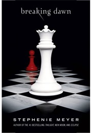 Breaking Dawn (Stephenie Meyer)