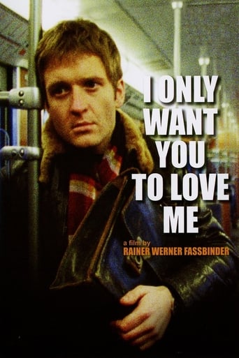 I Only Want You to Love Me (1976)