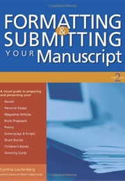 Formatting & Submitting Your Manuscript (Cynthia Laufenberg)
