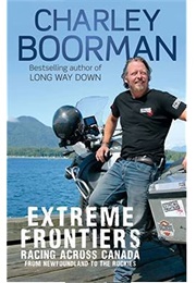 Extreme Frontiers (Charley Boorman)