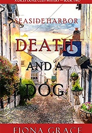 Death and a Dog (Fiona Grace)