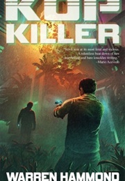 Kop Killer (Warren Hammond)