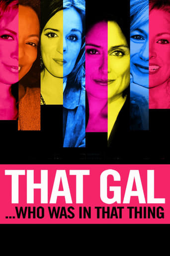 That Gal...Who Was in That Thing: That Guy 2 (2015)