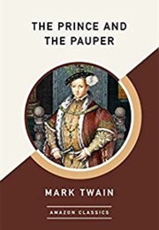 The Prince and the Pauper (Mark Twain)