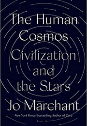 The Human Cosmos (Jo Marchant)