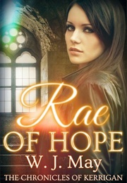 Rae of Hope (W.J. May)