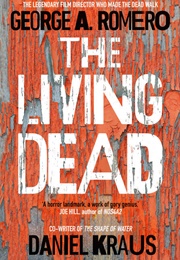 The Living Dead (George A. Romero)