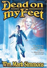 One Foot in the Grave (Wm Mark Simmons)