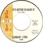 It's Better to Have It - Barbara Lynn