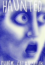 "Guts" From Haunted (Chuck Palahniuk)