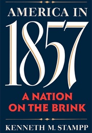 America in 1857 (Kenneth Stampp)