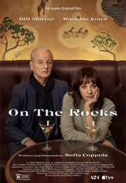 On the Rocks (2020)