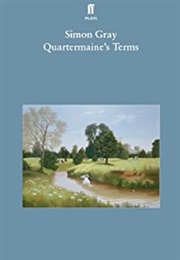 Quartermaine's Terms (Simon Gray)