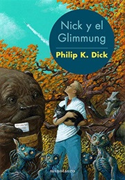 Nick and the Glimmung (Philip K. Dick)