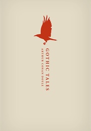 Ghotic Tales (Arthur Conan Doyle)