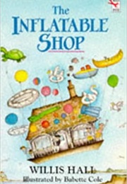 The Inflatable Shop (Willis Hall)