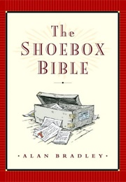 The Shoebox Bible (Alan Bradley)