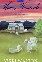 Honey Homicide (Vikki Walton)