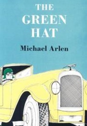 The Green Hat (Michael Arlen)