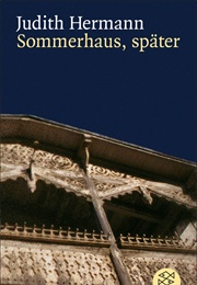 Sommerhaus, Später (Judith Hermann)