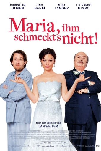 Maria, Ihm Schmeckt's Nicht! (2009)