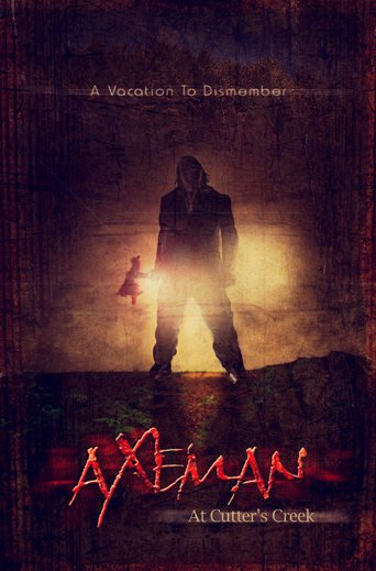 Axeman at Cutter&#39;s Creek (2013)